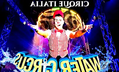 Cirque Italia: Water Circus