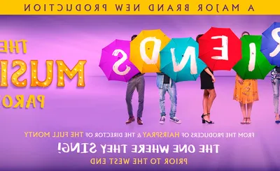 Friends The Musical Parody